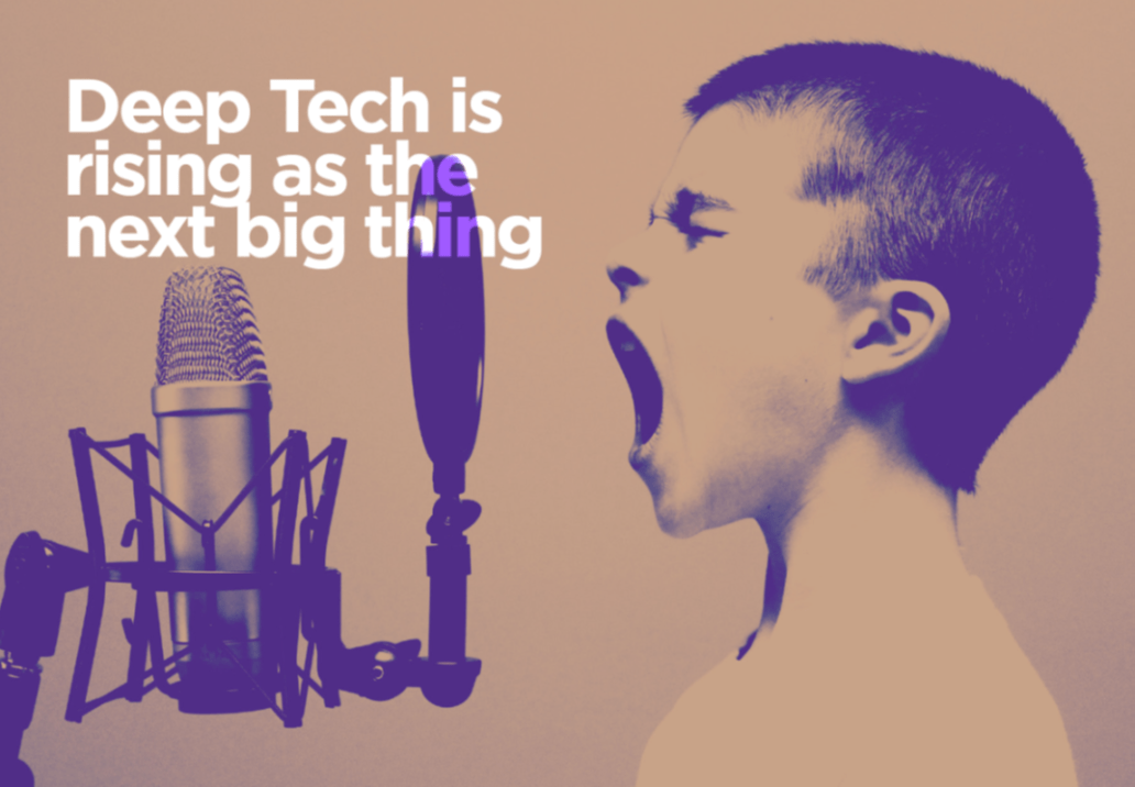 deep tech is the next big thing